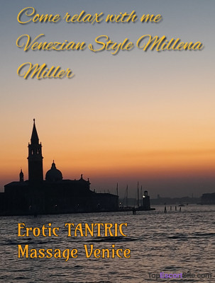 MILENA EROTIC MASSAGE VENICE